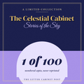 The Celestial Cabinet - A Limited Collection